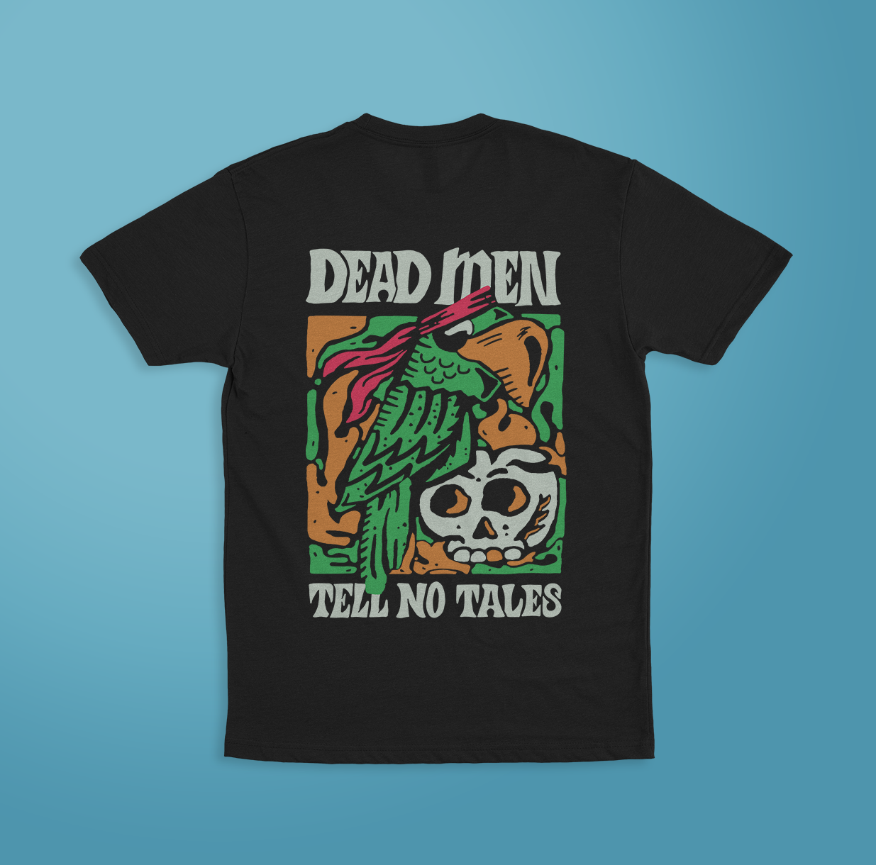 Dead Men Tell No Tales Tee