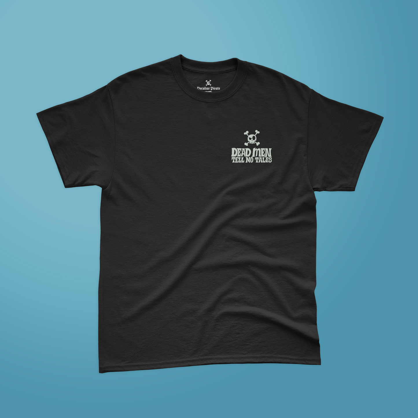 Dead Men Tell No Tales Tee