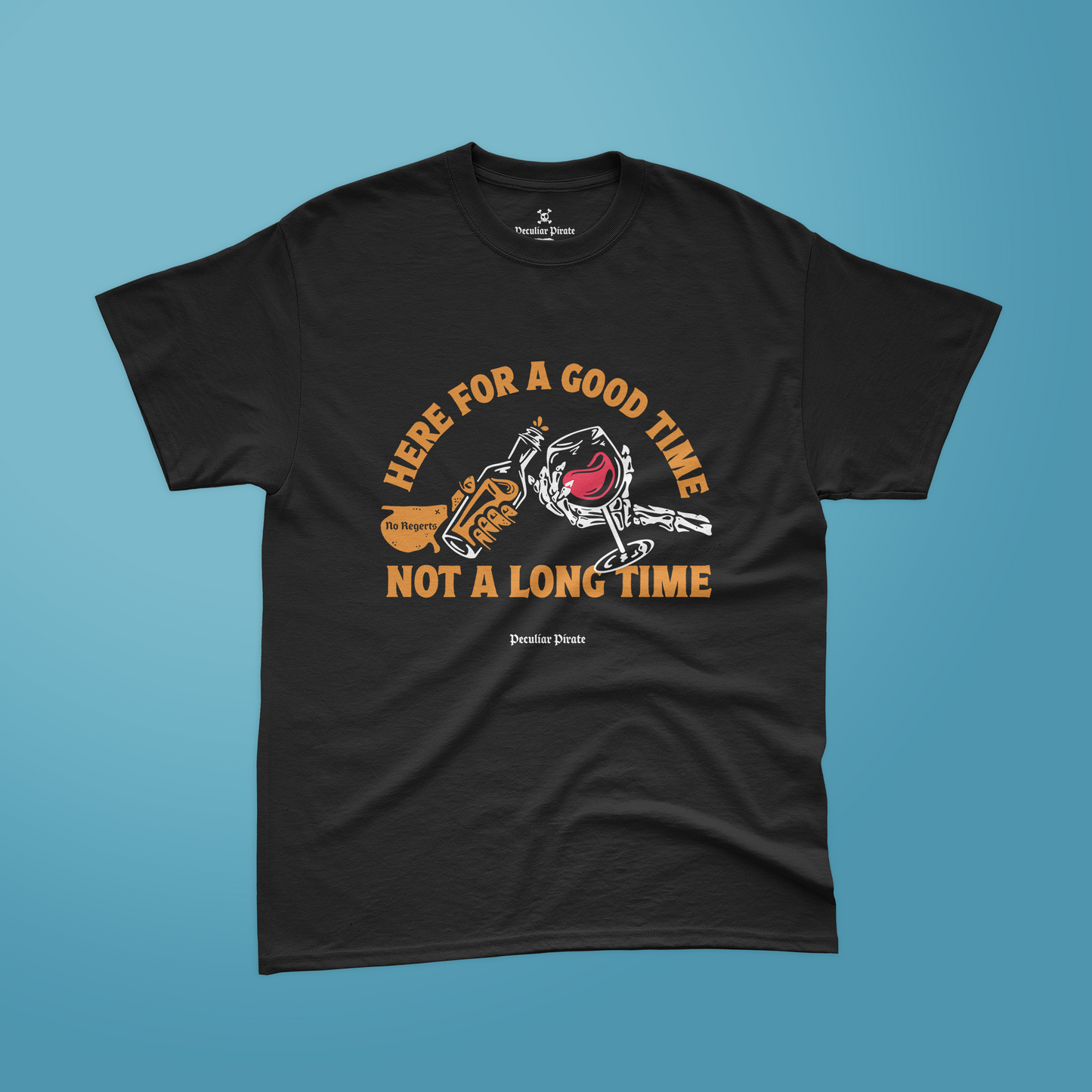 Here for a Good Time Tee