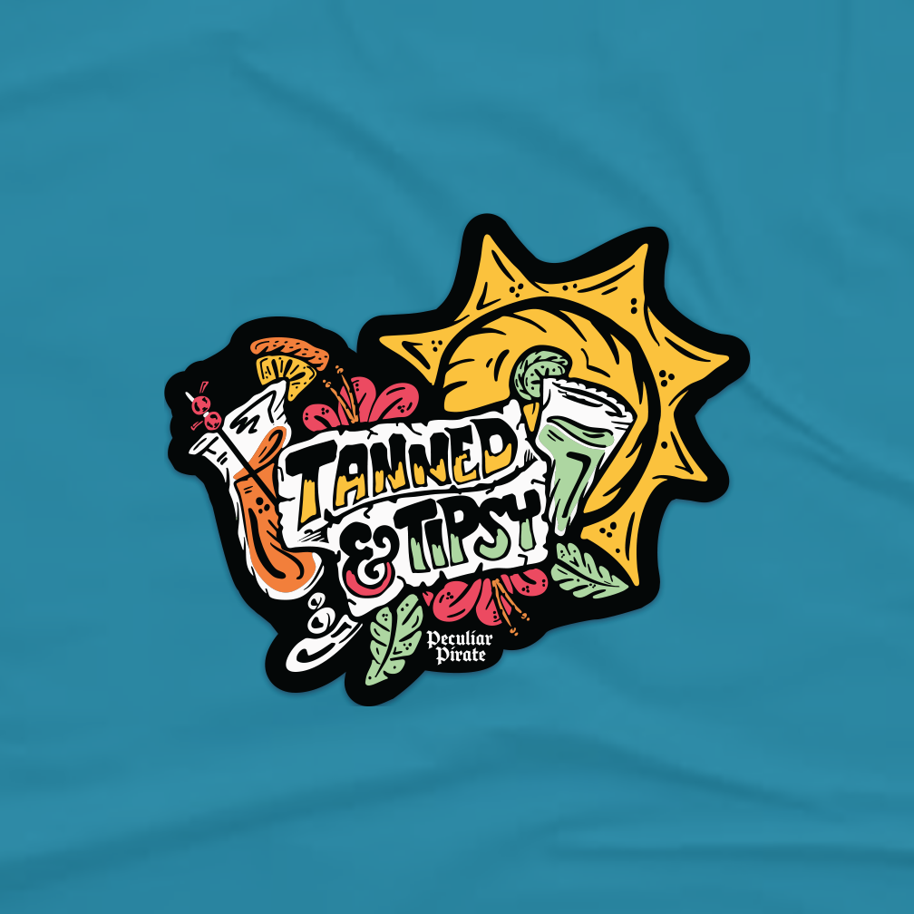 Tanned and Tipsy Sticker