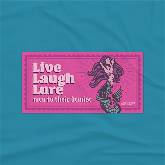 Bumper Sticker - Live Laugh Lure