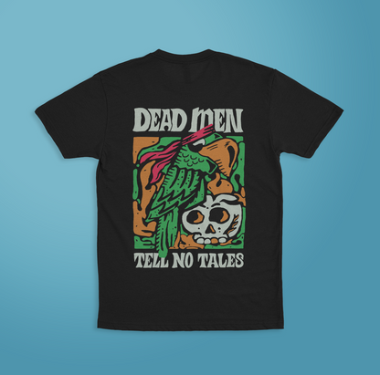 Dead Men Tell No Tales Tee